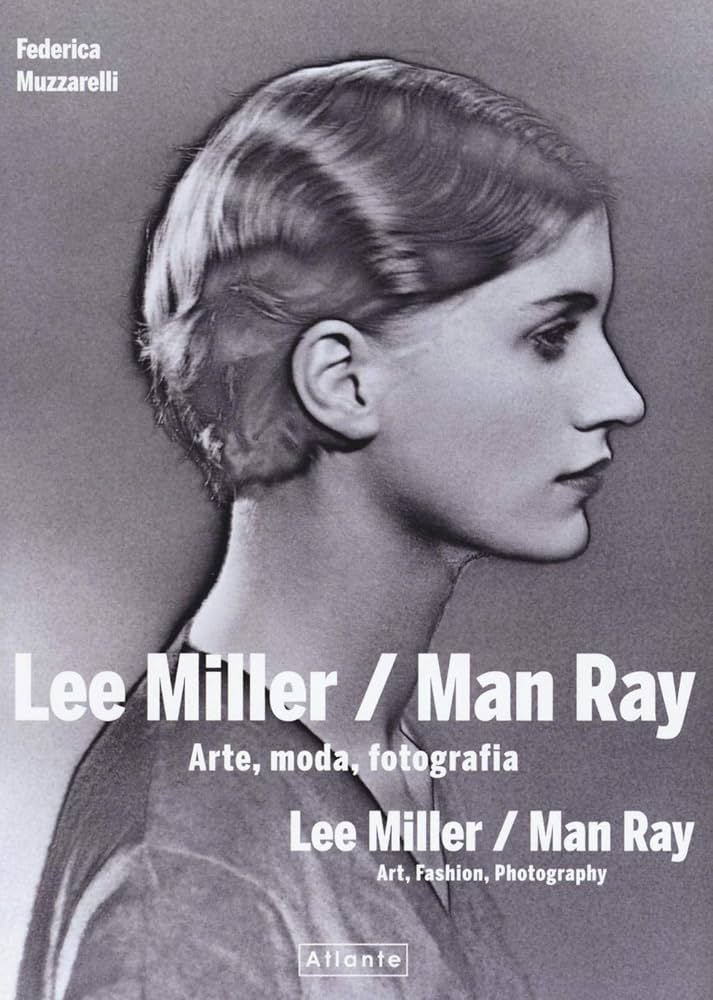 lee miller man ray arte moda fotografia